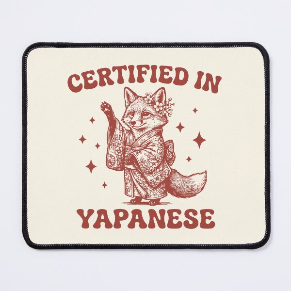 Item preview, Certified In Yapanese Yapping Fox Retro Asian designed and sold by Y-Vibes.