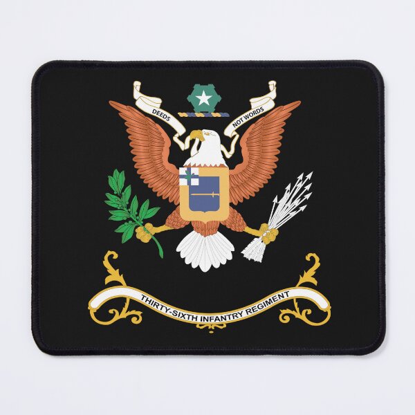 Item preview, Army - Regimental Colors - 36th Infantry Regiment - DEEDS NOT WORDS X 300 designed and sold by Military Insignia Products.