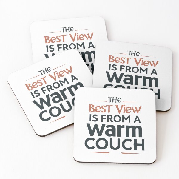 Item preview, The Best View Is From A Warm Couch. designed and sold by [ATS].