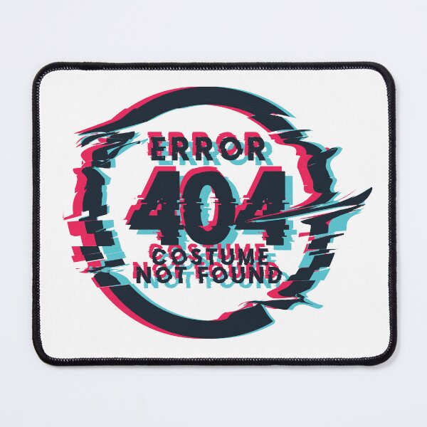 Item preview, Error 404 – Costume Not Found | Funny Halloween Glitch Design designed and sold by JA World - Art & Design.