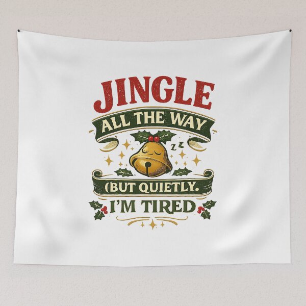 Item preview, Jingle All the Way (But Quietly, I’m Tired) - Funny Christmas Retro Design designed and sold by Work Life Tees.