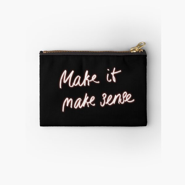 Item preview, Make it make sense designed and sold by Violet Cloud Chaser.