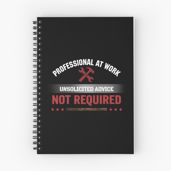 Item preview, Professional at Work – No Advice Required designed and sold by Designer-Tom.