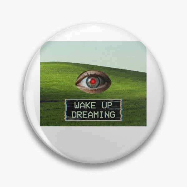 Item preview, Wake Up Dreaming Glitch Eye Windows XP Aesthetic designed and sold by k3rstman1.