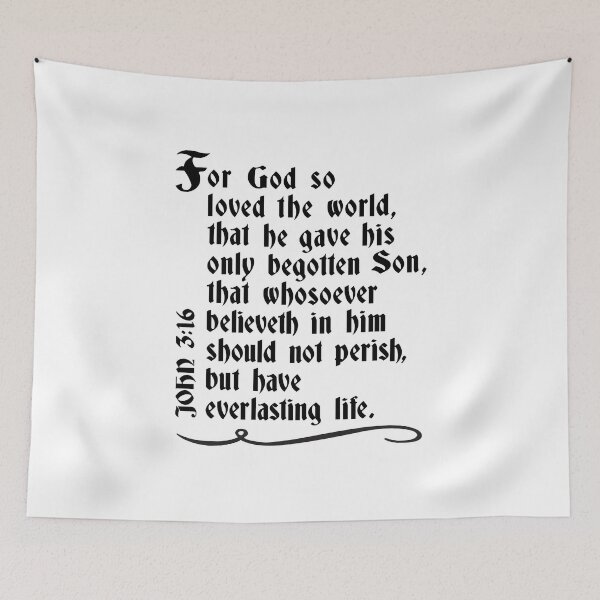 Item preview, John 3:16 Whole Verse from the King James Bible, For God So Loved The World designed and sold by Angela Dow.