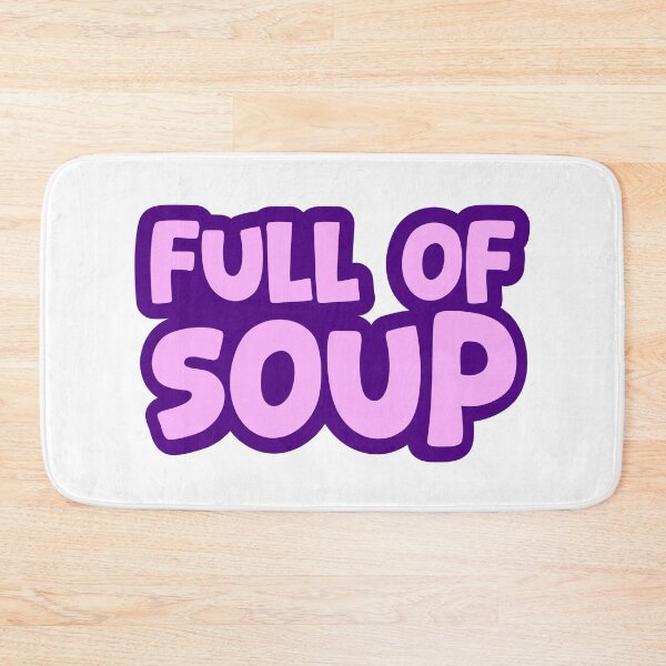 Item preview, Full Of Soup, Purple Outline Internet Memes designed and sold by Memes N Lore .