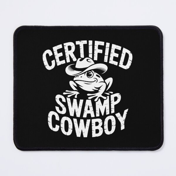 Item preview, Certified Swamp Cowboy designed and sold by theartfulaspie.