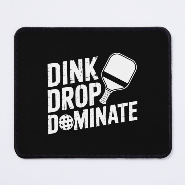 Item preview, Dink Drop Dominate designed and sold by theartfulaspie.