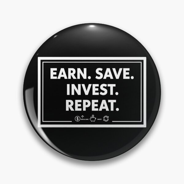 Item preview, Earn Save Invest Repeat Hustle Mantra designed and sold by Silent Watch Threads..