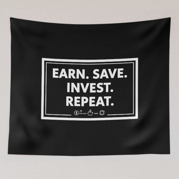 Item preview, Earn Save Invest Repeat Hustle Mantra designed and sold by Silent Watch Threads..