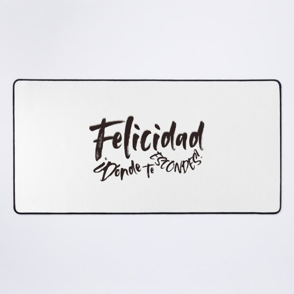 Item preview, Spanish song lyrics/phrase: Happiness: Where are you hiding? (Black) designed and sold by Rebeldía Pura.