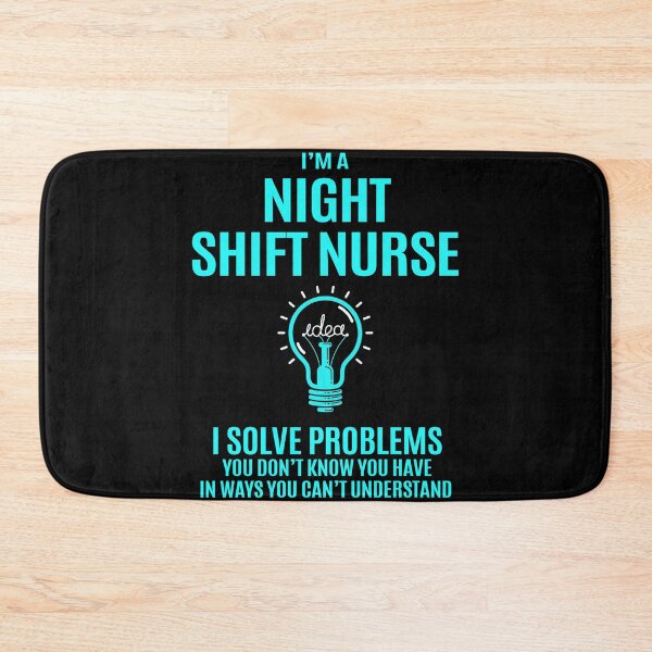 Item preview, Night Shift Nurse designed and sold by ginawilliams39.