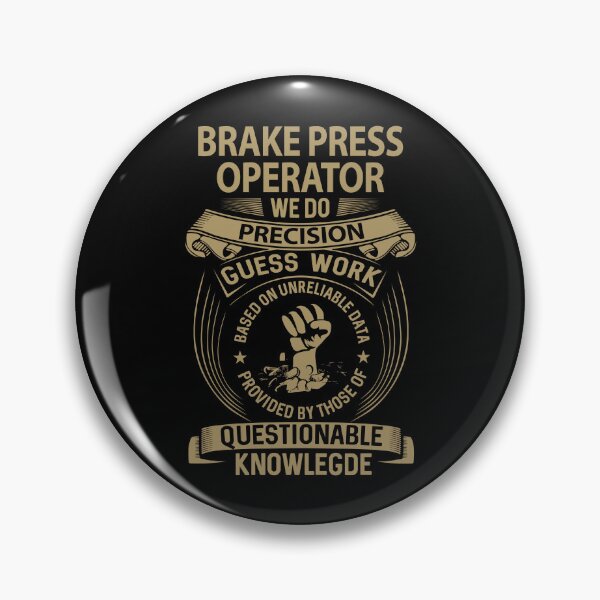 Item preview, Brake Press Operator designed and sold by hzibfldecjq42.