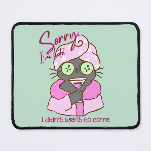 Item preview, "Sorry, I'm late...I didn't want to come." designed and sold by Nerdunity.