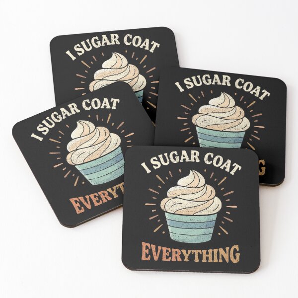 Item preview, Funny Baker I Sugar Coat Everything Cupcake Pun designed and sold by FreshVibe Prints.