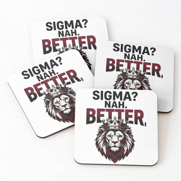 Item preview, Sigma? Nah. Better. Lion King Alpha Mindset Design designed and sold by SV-Creation.