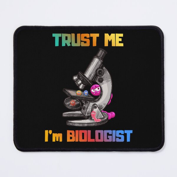 Item preview, Trust Me, I’m a Biologist – Funny Science Gift” designed and sold by BLAKZONE.
