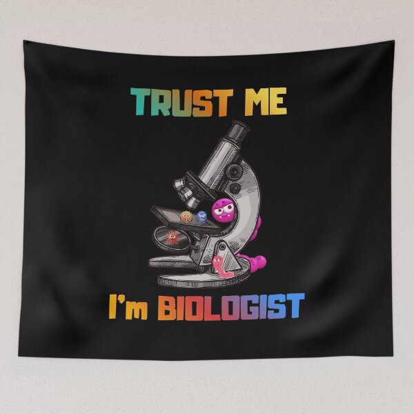 Item preview, Trust Me, I’m a Biologist – Funny Science Gift” designed and sold by BLAKZONE.