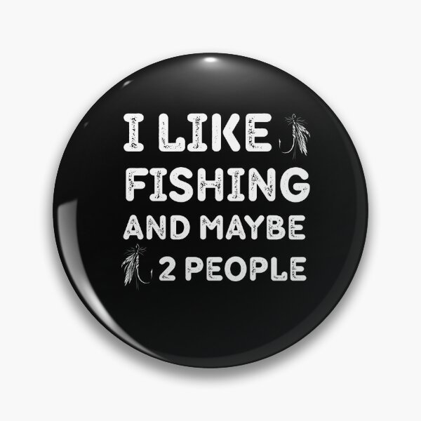 Item preview, I Like Fishing and Maybe 2 People Funny Mens Fishing humor Fisherman Gift funny for Father's Day Christmas Birthday designed and sold by adjamine.