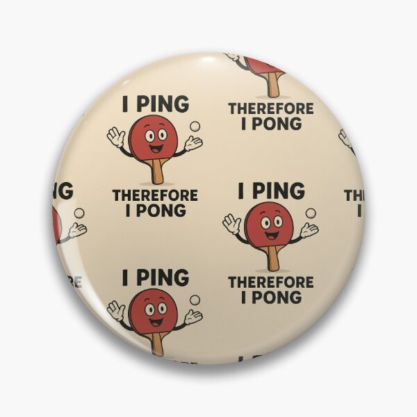 Artikelvorschau, Ich pinge, also pinge ich. entworfen und verkauft von Ping Fun Factory.