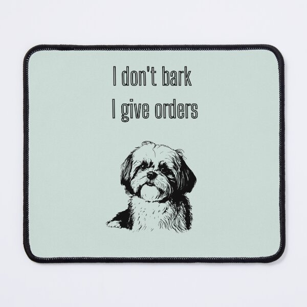 Item preview, Bold Shih Tzu Graphic with Funny Quote, Shih Tzu lovers designed and sold by Family KJJ.