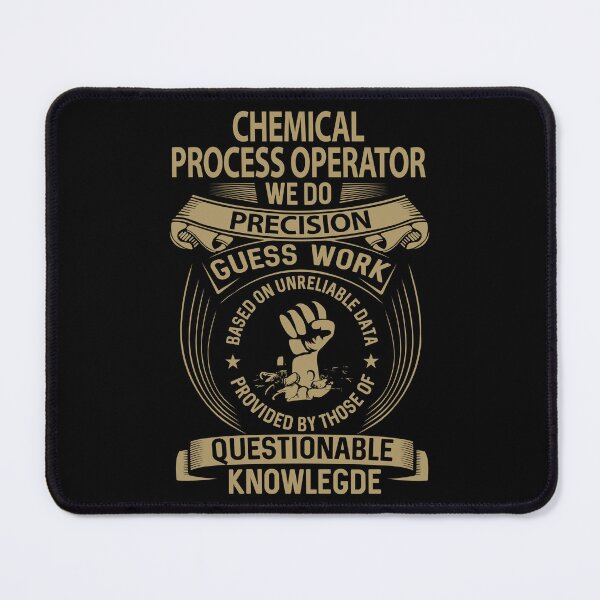 Item preview, Chemical Process Operator designed and sold by ginawilliams39.