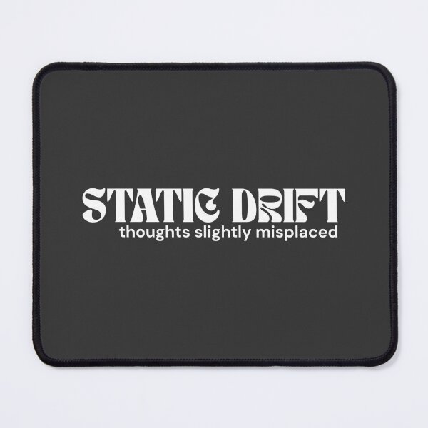 Item preview, Static Drift. Thoughts Slightly Misplaced. (White Edition) – Minimalist Text | Abstract Mind Quote | RETL Style designed and sold by RETL.