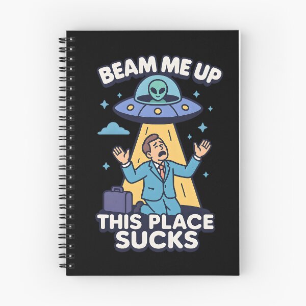Item preview, Beam Me Up This Place Sucks designed and sold by ZuToMi.