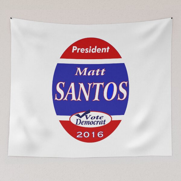 Item preview, Matt Santos for the West Wing - 2016 designed and sold by Nikki SpaceStuffPlus.