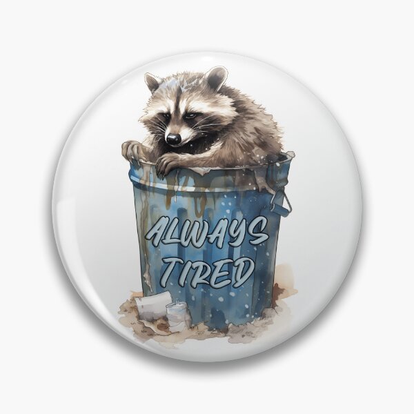 Item preview, Funny Raccoons Series: Always Tired designed and sold by BadLuckByDesign.