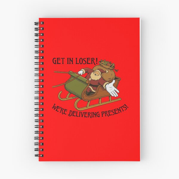 Item preview, Get in loser! We're delivering presents! designed and sold by Cut & Paste Productions.