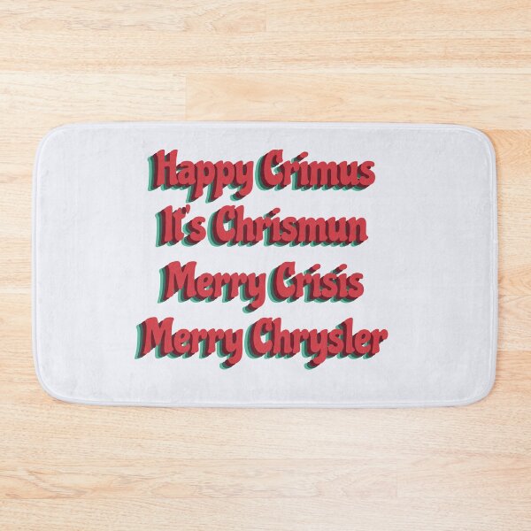 Item preview, Happy Crimus It's Chrismun Merry Crisis Merry Chrysler designed and sold by DividY.