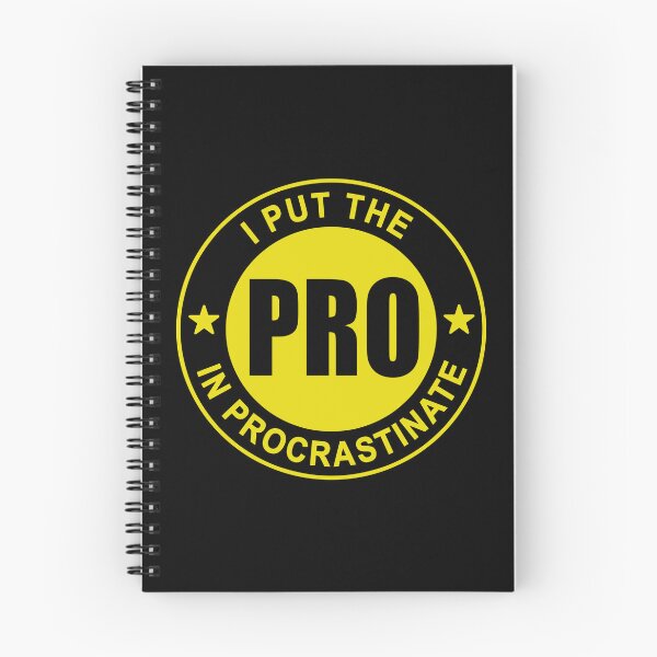 Item preview, I put the Pro in Procrastinate Sticker designed and sold by Express POD.