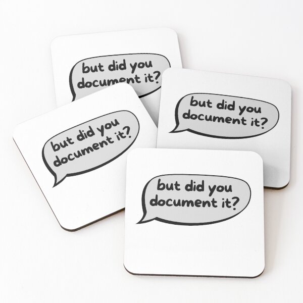 Item preview, But Did You Document It Office Humor Saying Funny Human Resources designed and sold by SkeletonsDanger.