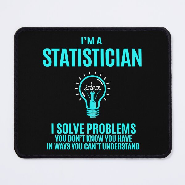 Item preview, Statistician designed and sold by ginawilliams39.
