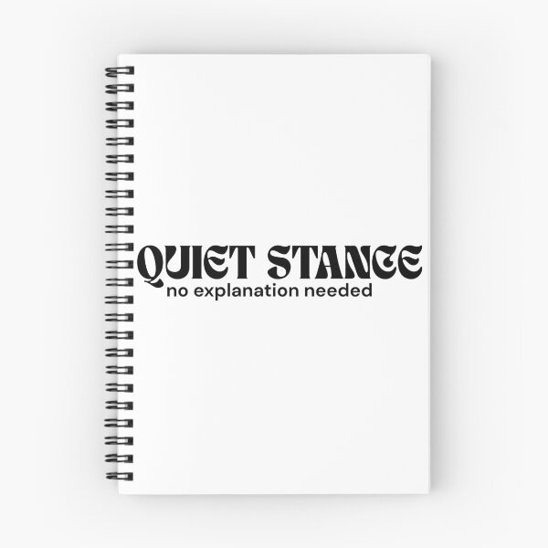 Item preview, Quiet Stance. No Explanation Needed. – Minimalist Text Design | Silent Rebellion Quote | RETL Style designed and sold by RETL.
