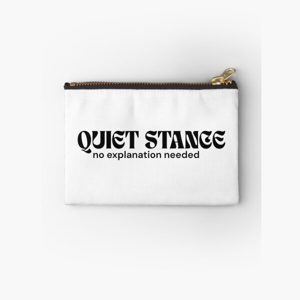 Item preview, Quiet Stance. No Explanation Needed. – Minimalist Text Design | Silent Rebellion Quote | RETL Style designed and sold by RETL.