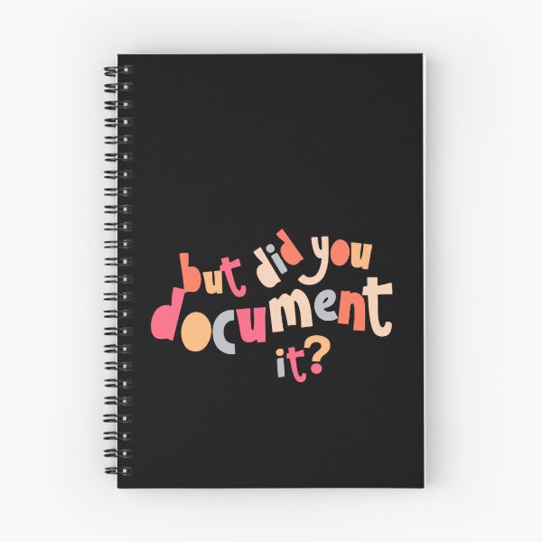 Item preview, But Did You Document It Funny Office Saying funny human resources designed and sold by SkeletonsDanger.
