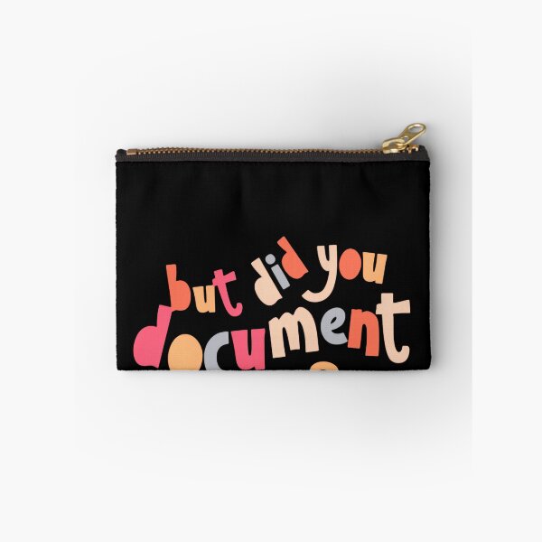 Item preview, But Did You Document It Funny Office Saying funny human resources designed and sold by SkeletonsDanger.