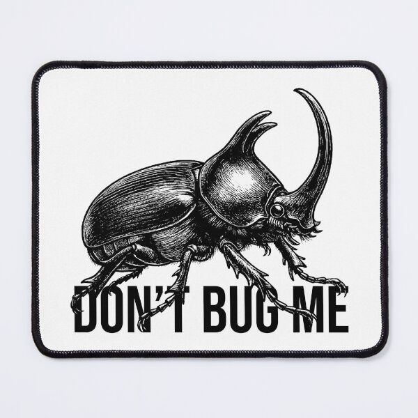 Item preview, Don’t Bug Me – Rhinoceros Beetle Funny Insect Design designed and sold by xndrlab.