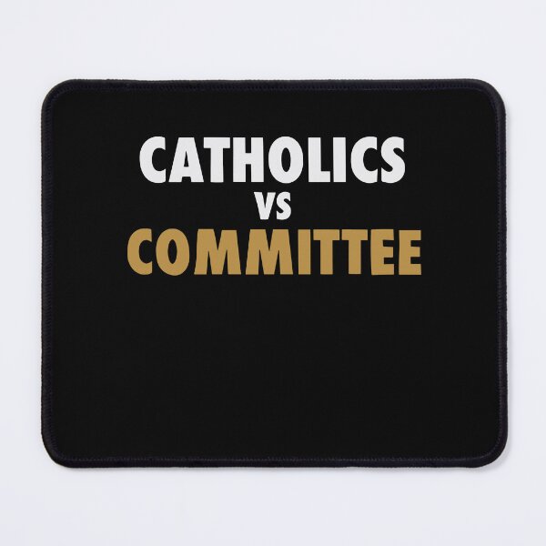 Item preview, Catholics VS Committee  designed and sold by vynliazarthar.