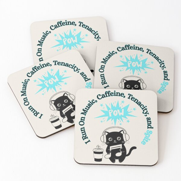 Item preview, I Run On Music, Caffeine, Tenacity and Spite, Teal designed and sold by Nightshade Pixie Creations.