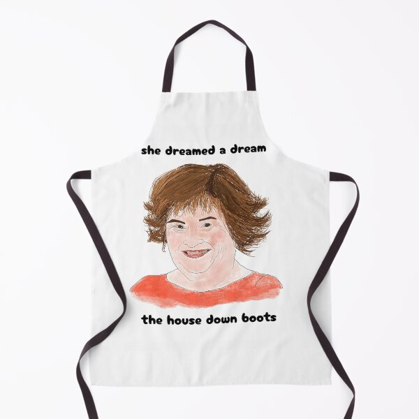 Item preview, Susan Boyle Dreamed a Dream the House down Boots! designed and sold by mullamy95.