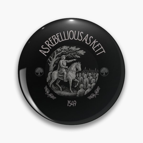 Item preview, As Rebellious as Kett - Historical Norfolk Hero designed and sold by NorfolkLegendsandIcons.