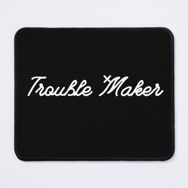 Item preview, Trouble Maker funny Nickname Design designed and sold by Robobonez.