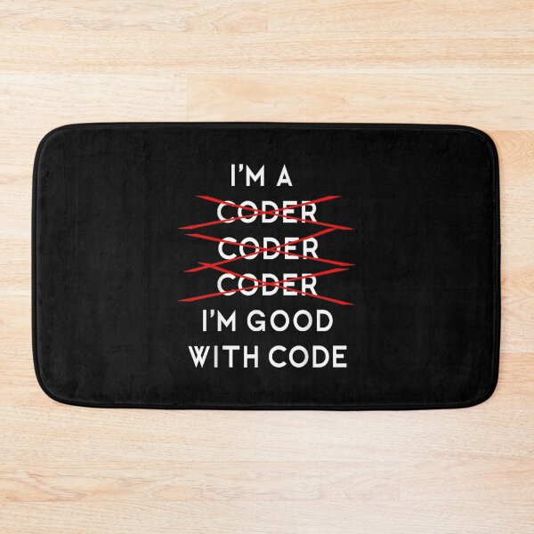 Item preview, I'm A Coder, Coder, Coder, Coder, I'm Good With Code designed and sold by Gogetgiggles.