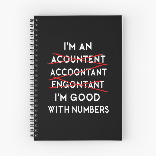 Item preview, I'm An Accountant I'm Good With Numbers Job Humor designed and sold by Gogetgiggles.