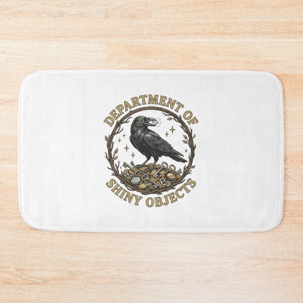 Item preview, Department Of Shiny Objects Funny Crow & Raven Lover designed and sold by Mason-Pride.