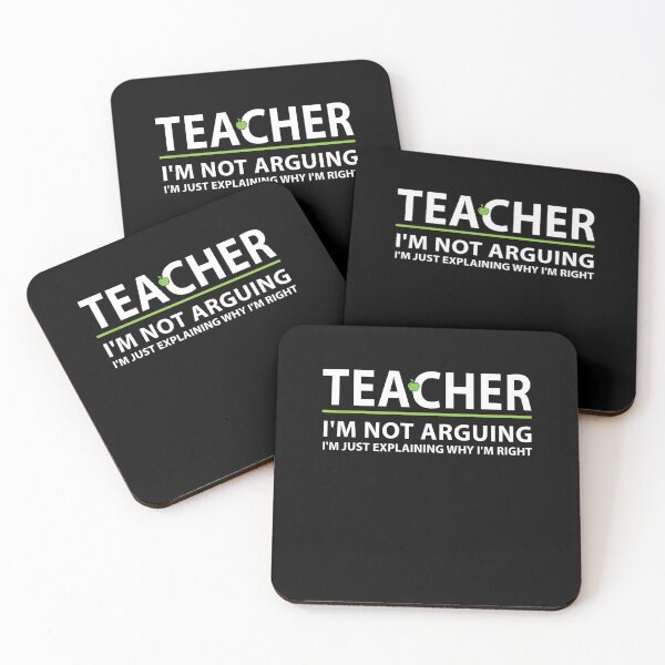 Item preview, Teacher I'm Not Arguing I'm Just Explaining Why I'm Right designed and sold by Gogetgiggles.