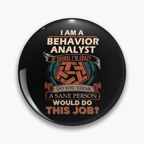 Item preview, Behavior Analyst designed and sold by felstore690.